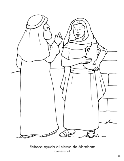 Rebeca ayuda al siervo de Abraham (Génesis 23). Yo aprendo a ayudar en casa!